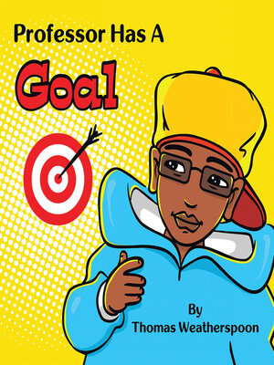 cover image of Professor Has a Goal
